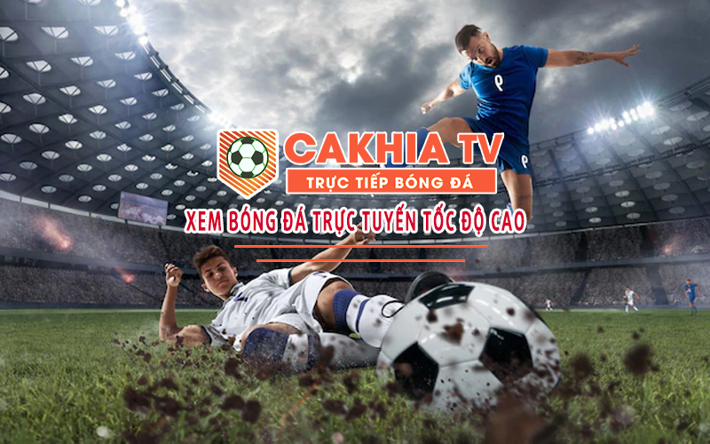 Link xem trực tuyến bóng đá miễn phí Cakhiatv